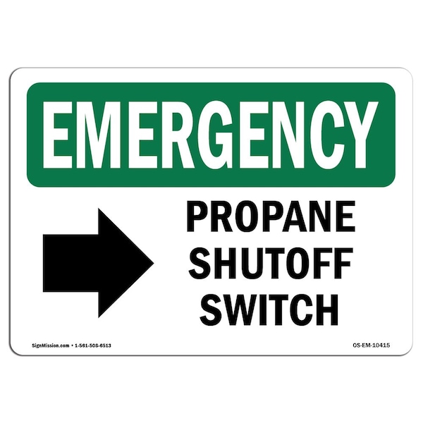 Safety Sign, OSHA EMERGENCY, 18" Height, Propane Shutoff Switch (Right Arrow) With Symbol, Landscape